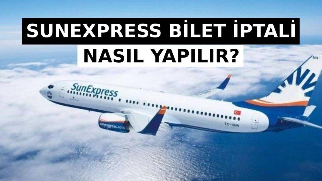 SunExpress Uçak Bileti İptali