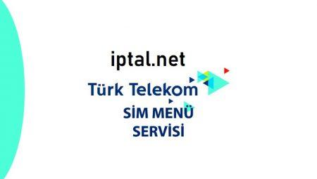 Türk Telekom SIM Menü Servisi Abonelik İptali