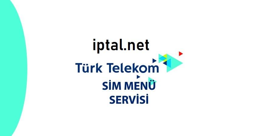 Türk Telekom SIM Menü Servisi Abonelik İptali 2021